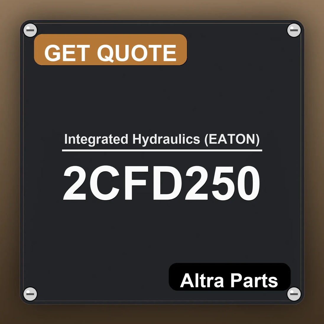Integrated Hydraulics (EATON) 2CFD250 industrial nameplate style image – Altra Parts. GET QUOTE.