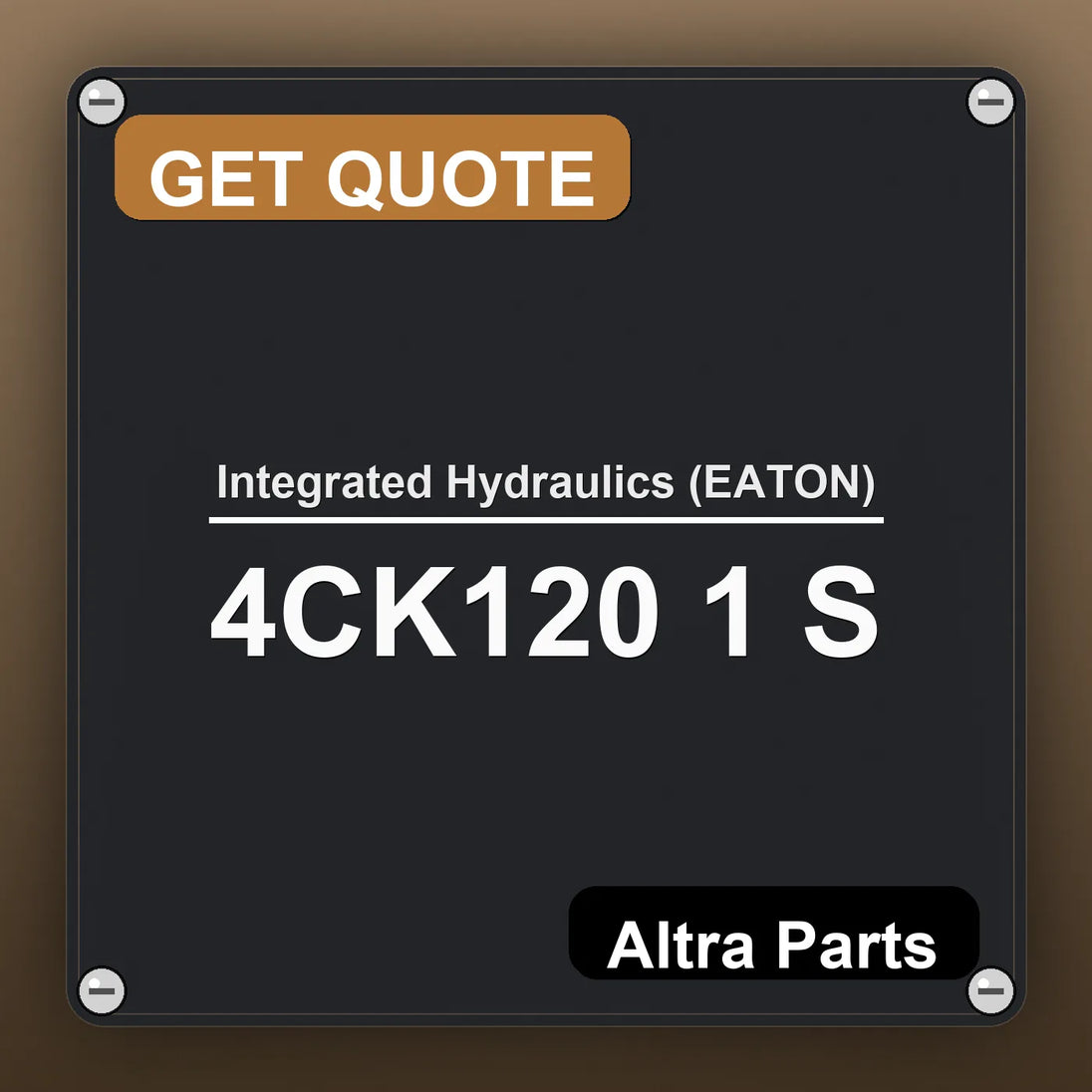 Integrated Hydraulics (EATON) 4CK120 1 S industrial nameplate style image – Altra Parts. GET QUOTE.