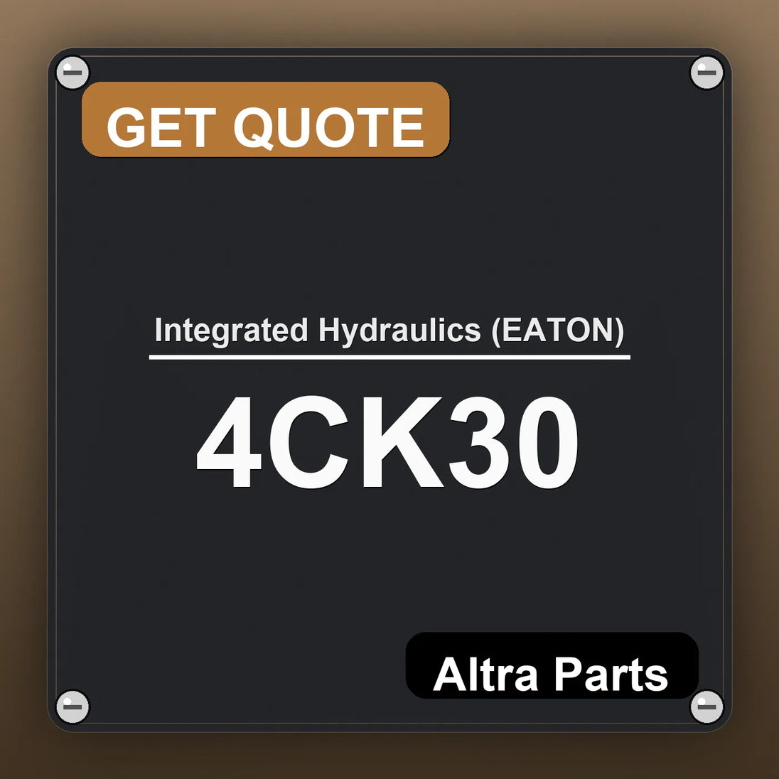 Integrated Hydraulics (EATON) 4CK30 industrial nameplate style image – Altra Parts. GET QUOTE.