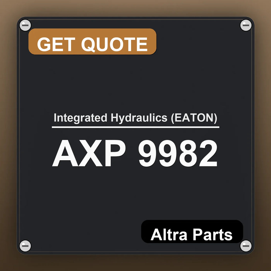 Integrated Hydraulics (EATON) AXP 9982 industrial nameplate style image – Altra Parts. GET QUOTE.