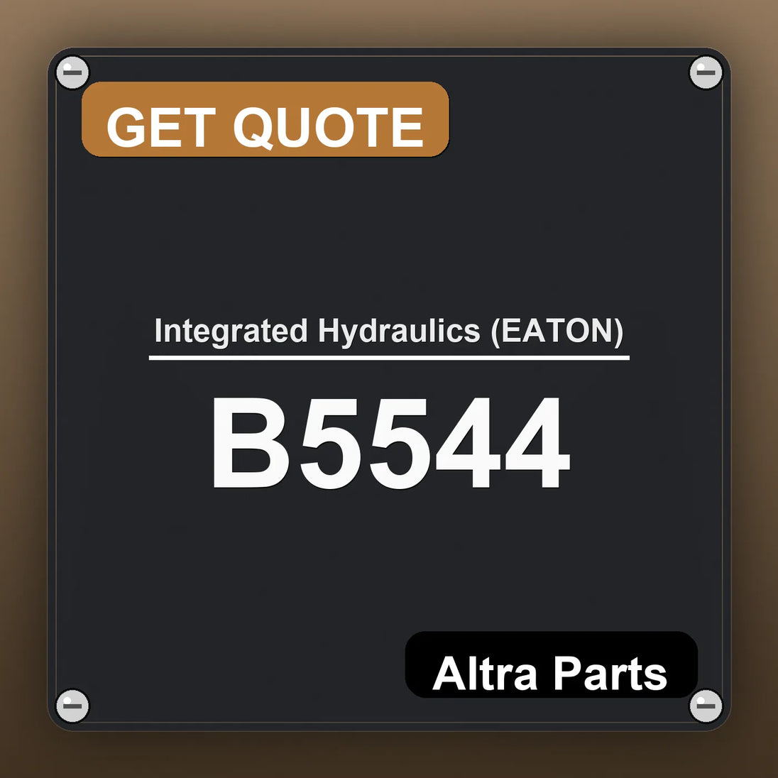 Integrated Hydraulics (EATON) B5544 industrial nameplate style image – Altra Parts. GET QUOTE.