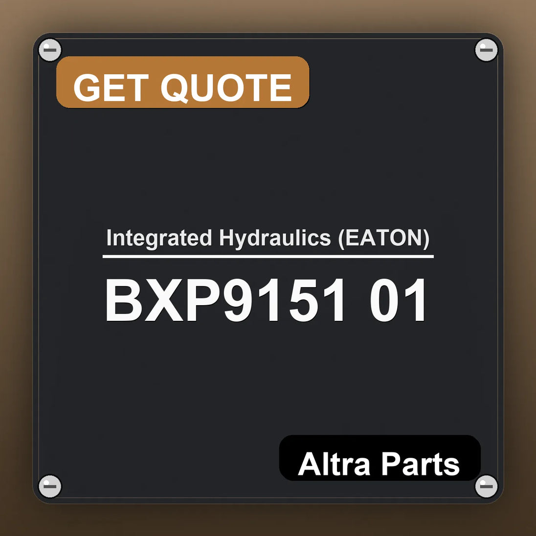 Integrated Hydraulics (EATON) BXP9151 01 industrial nameplate style image – Altra Parts. GET QUOTE.