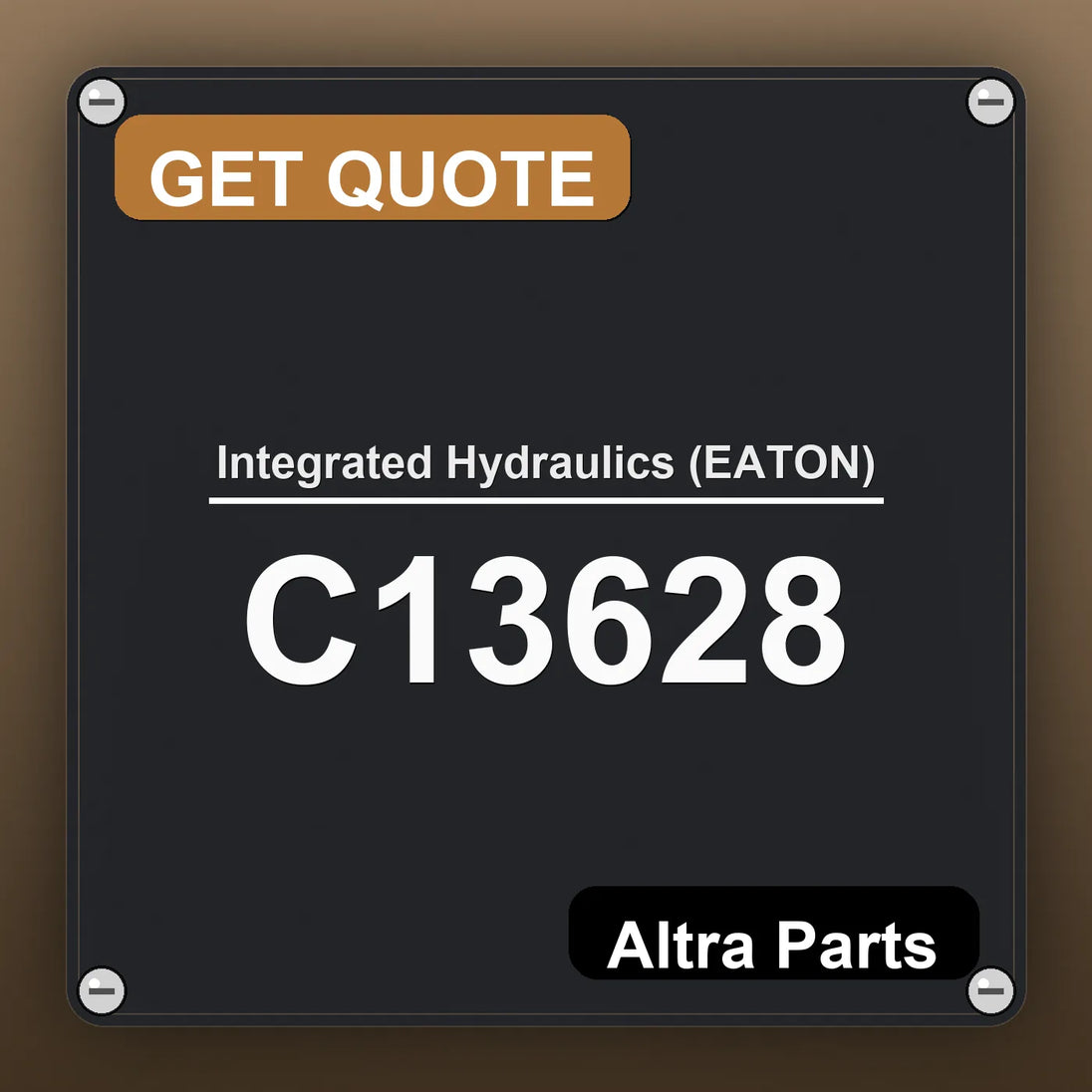 Integrated Hydraulics (EATON) C13628 industrial nameplate style image – Altra Parts. GET QUOTE.