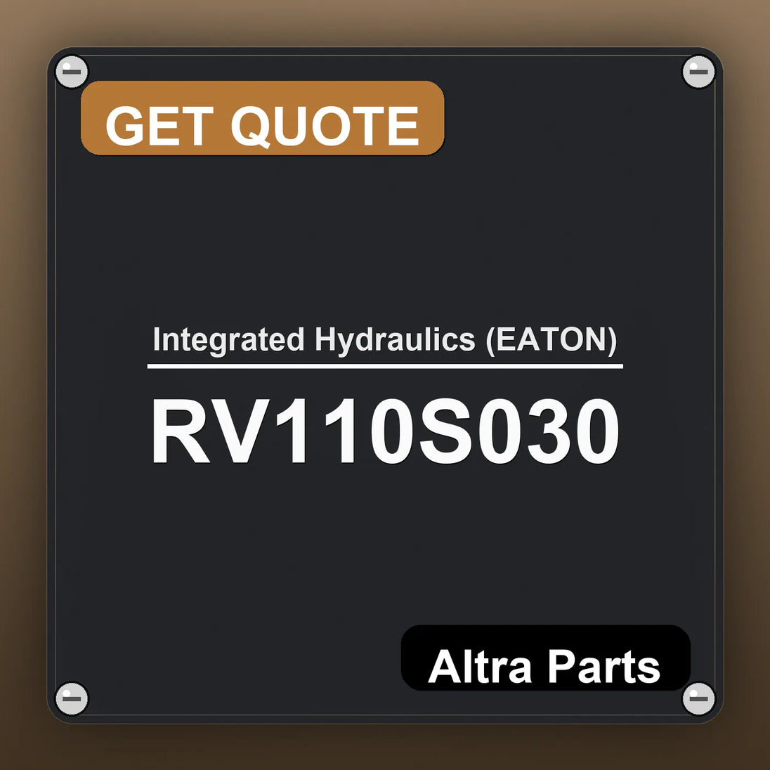 Integrated Hydraulics (EATON) RV110S030 industrial nameplate style image – Altra Parts. GET QUOTE.