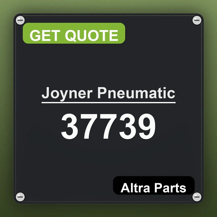 Joyner Pneumatic 37739 industrial nameplate style image – Altra Parts. GET QUOTE.