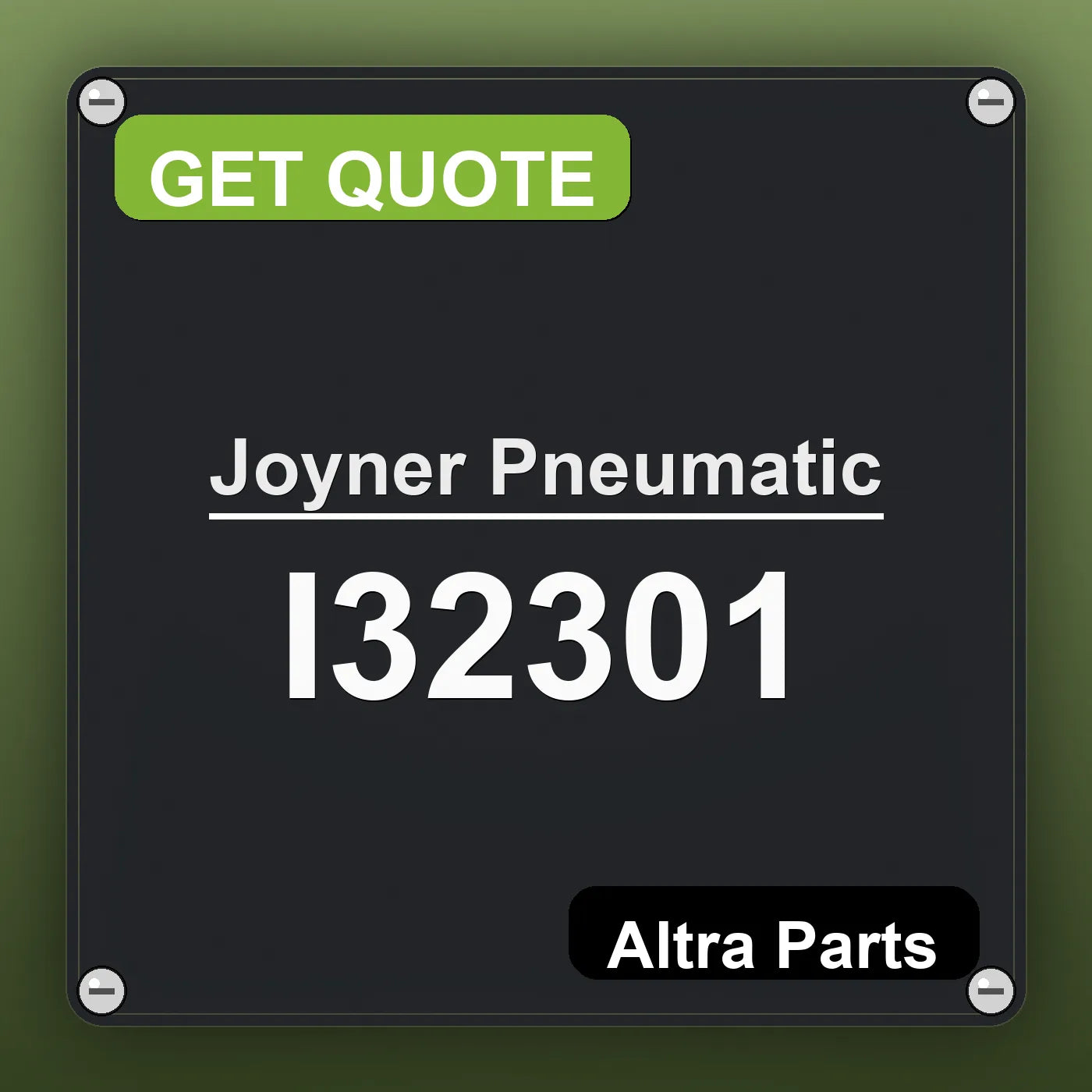 Joyner Pneumatic I32301 industrial nameplate style image – Altra Parts. GET QUOTE.