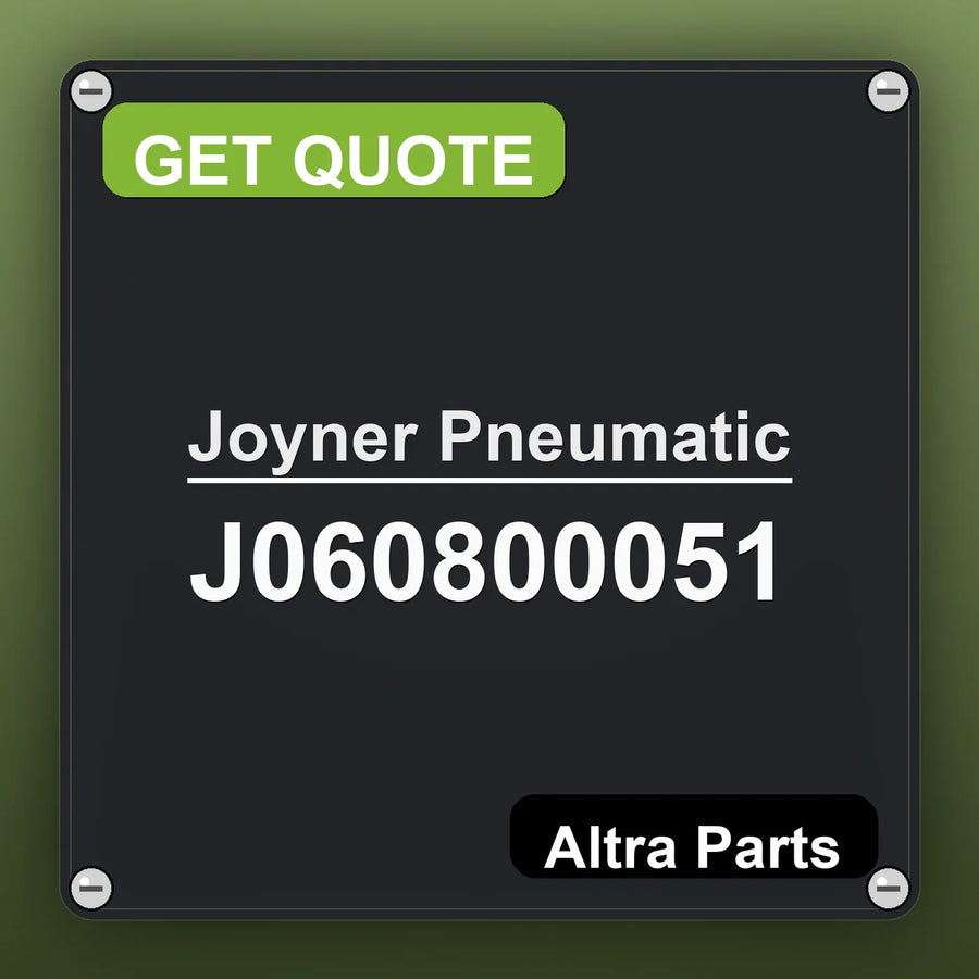 Joyner Pneumatic J060800051 industrial nameplate style image – Altra Parts. GET QUOTE.