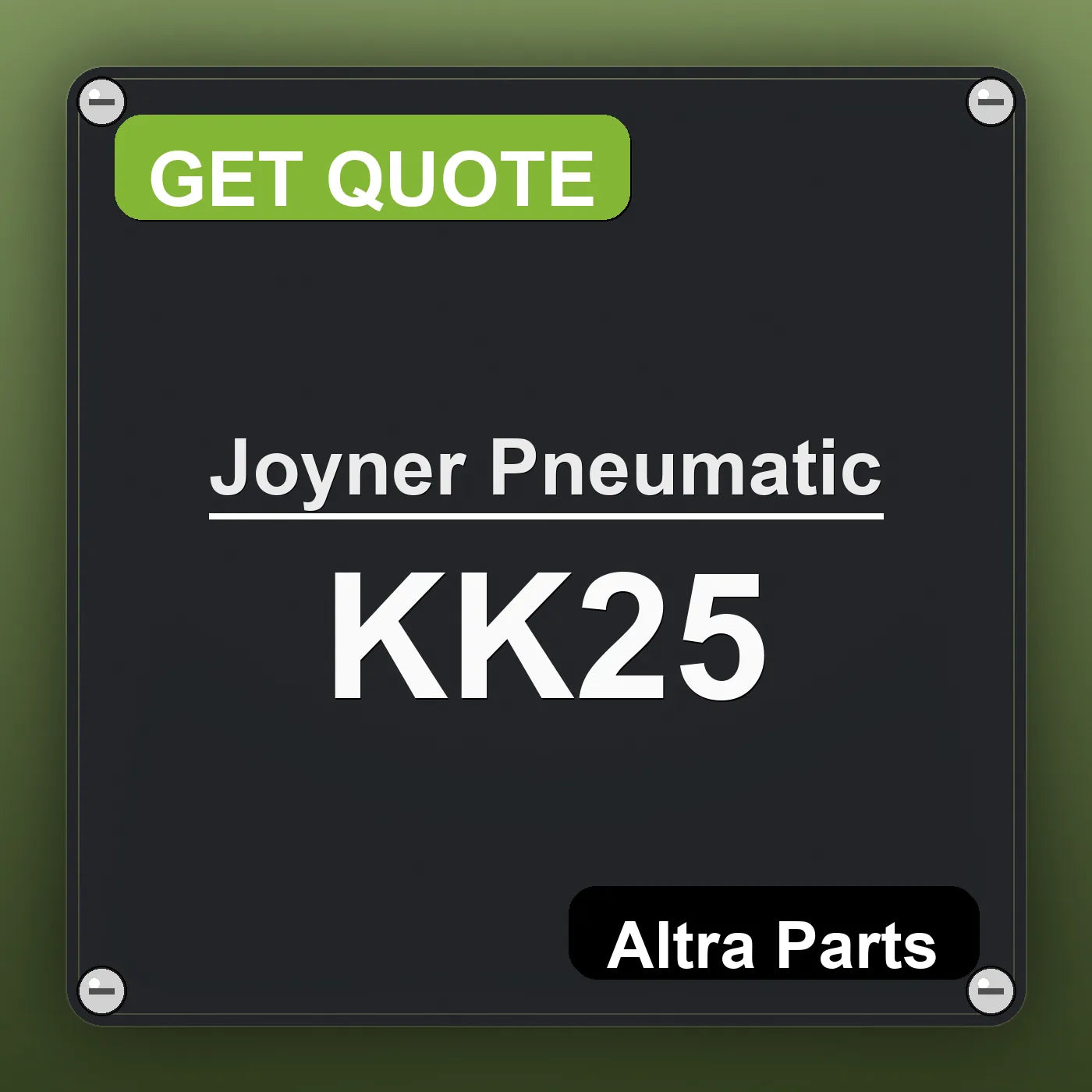 Joyner Pneumatic KK25 industrial nameplate style image – Altra Parts. GET QUOTE.