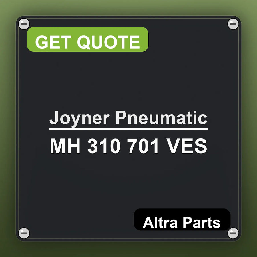 Joyner Pneumatic MH 310 701 VES industrial nameplate style image – Altra Parts. GET QUOTE.