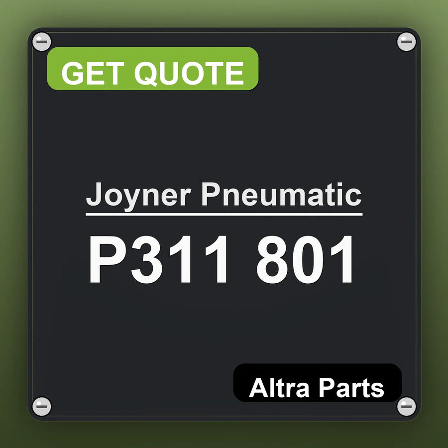 Joyner Pneumatic P311 801 industrial nameplate style image – Altra Parts. GET QUOTE.