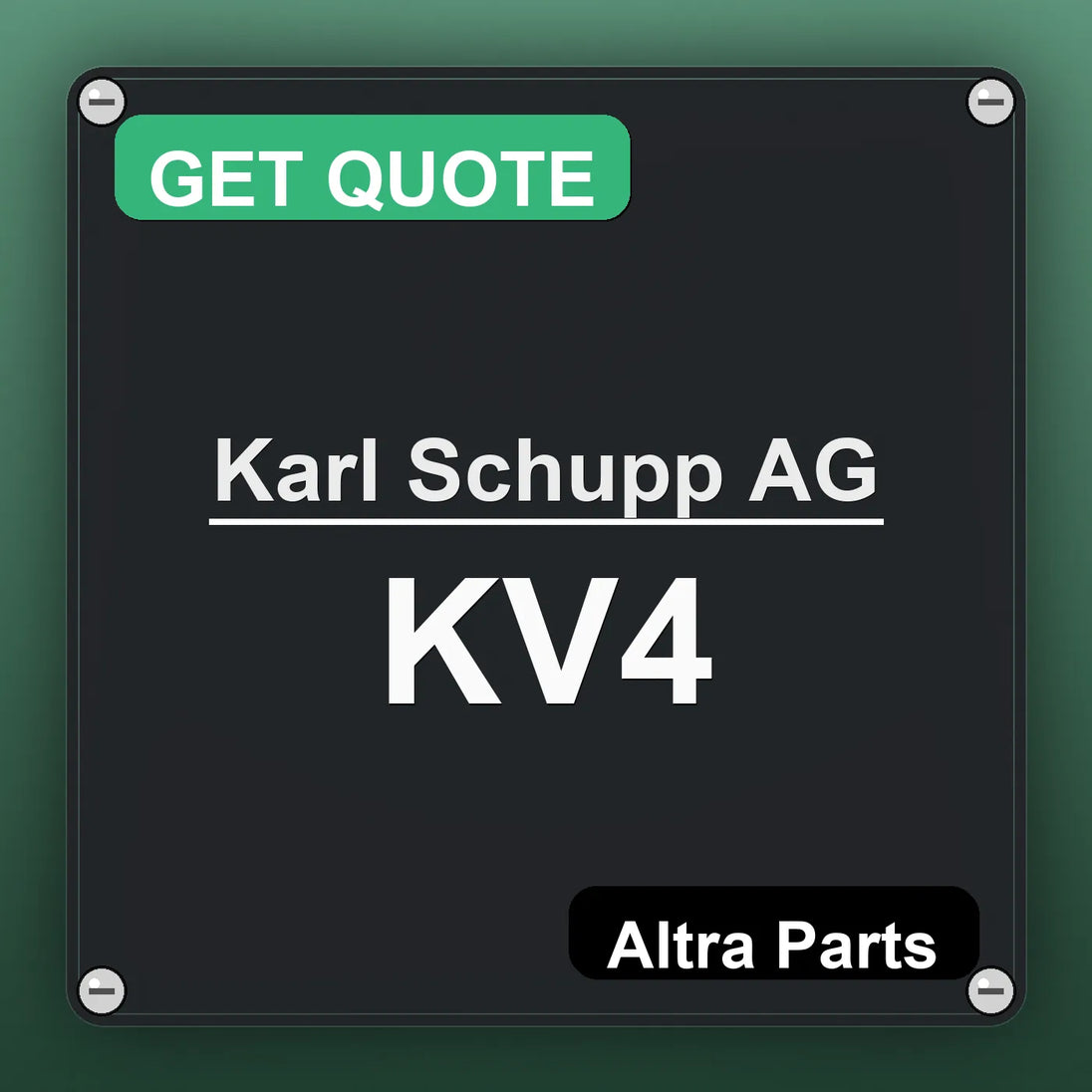 Karl Schupp AG KV4 industrial nameplate style image – Altra Parts. GET QUOTE.