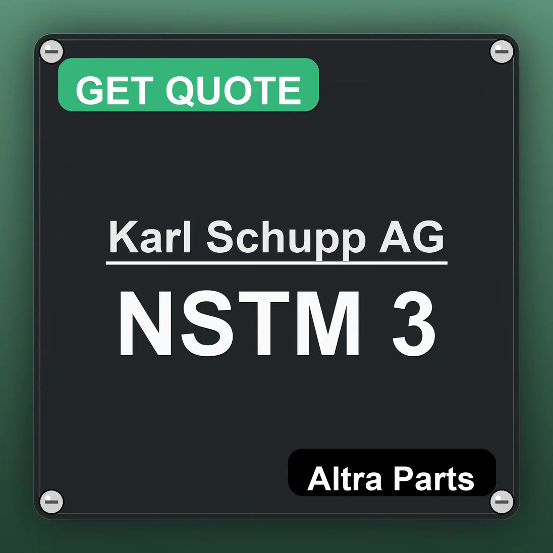 Karl Schupp AG NSTM 3 industrial nameplate style image – Altra Parts. GET QUOTE.