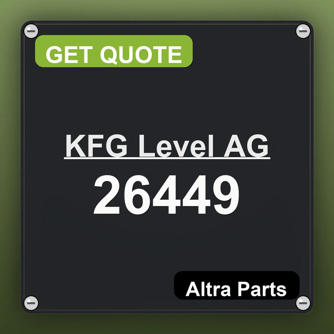 KFG Level AG 26449 industrial nameplate style image – Altra Parts. GET QUOTE.