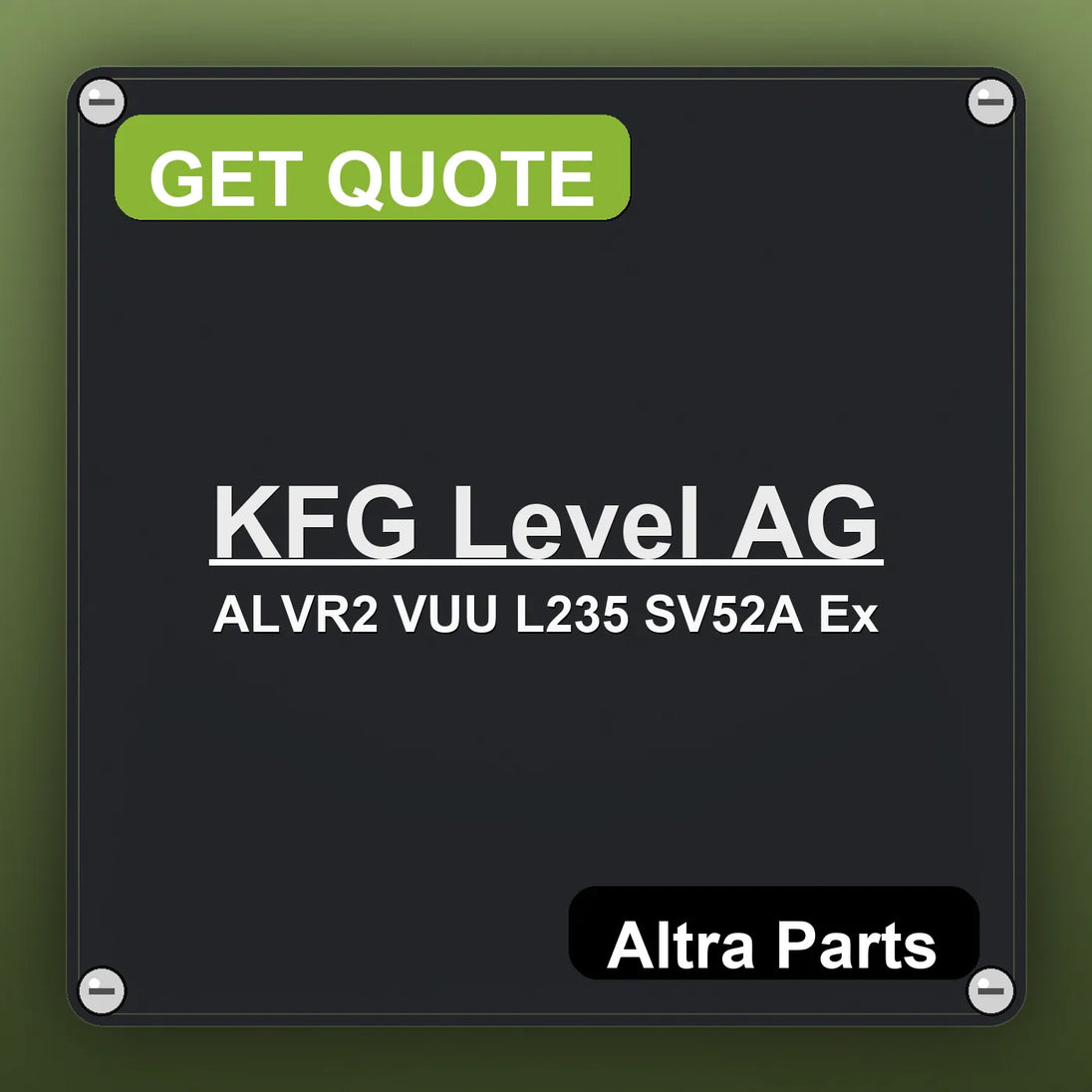 KFG Level AG ALVR2 VUU L235 SV52A Ex industrial nameplate style image – Altra Parts. GET QUOTE.