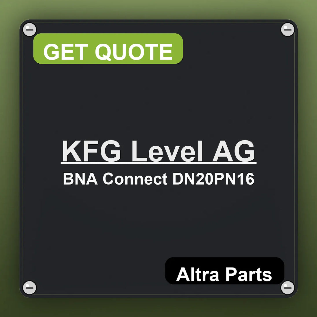 KFG Level AG BNA Connect DN20PN16 industrial nameplate style image – Altra Parts. GET QUOTE.
