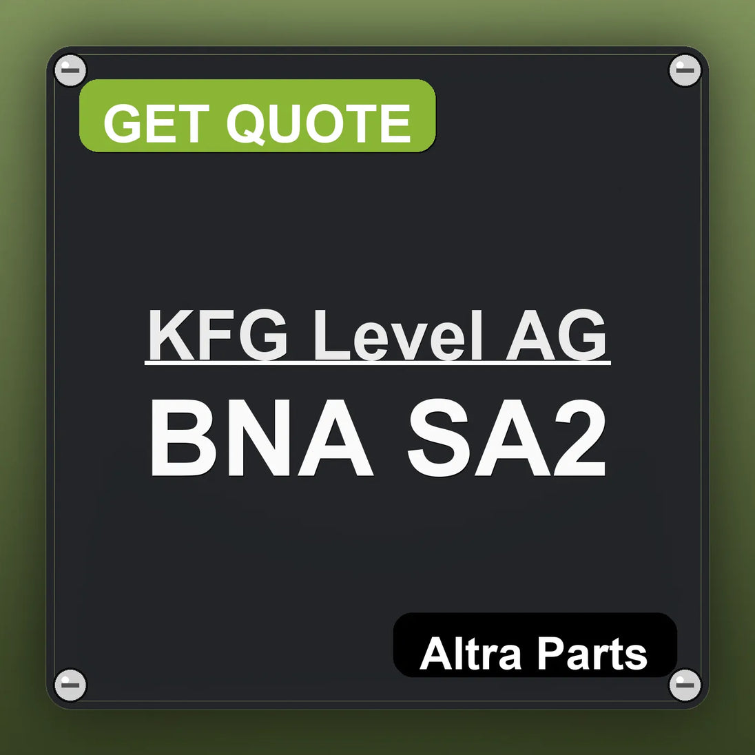 KFG Level AG BNA SA2 industrial nameplate style image – Altra Parts. GET QUOTE.