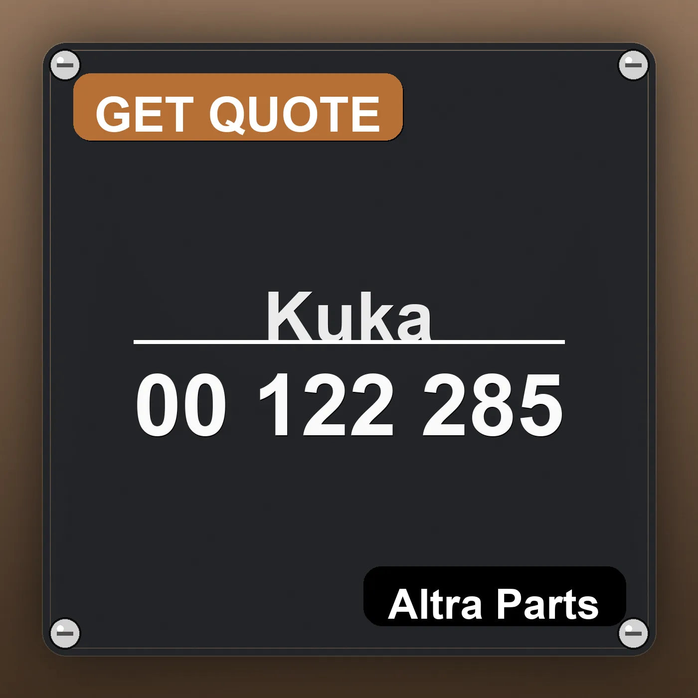 Kuka 00 122 285 industrial nameplate style image – Altra Parts. GET QUOTE.