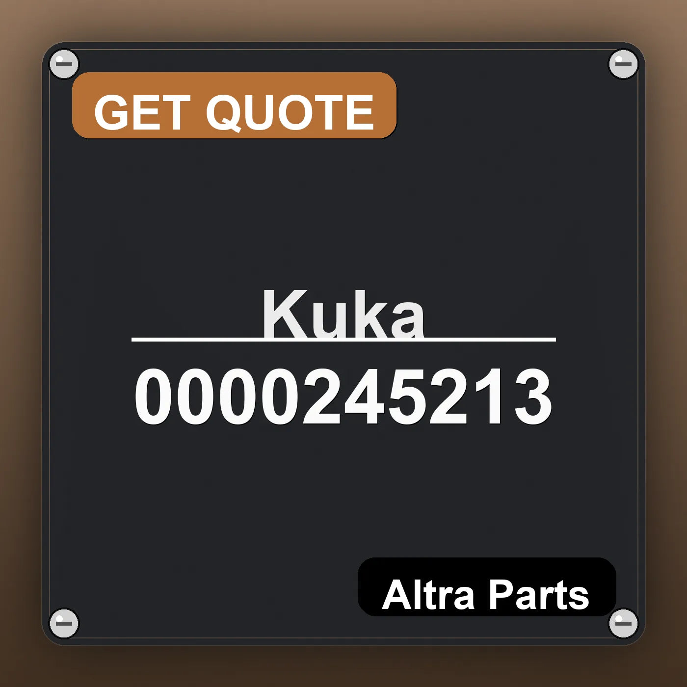 Kuka 0000245213 industrial nameplate style image – Altra Parts. GET QUOTE.
