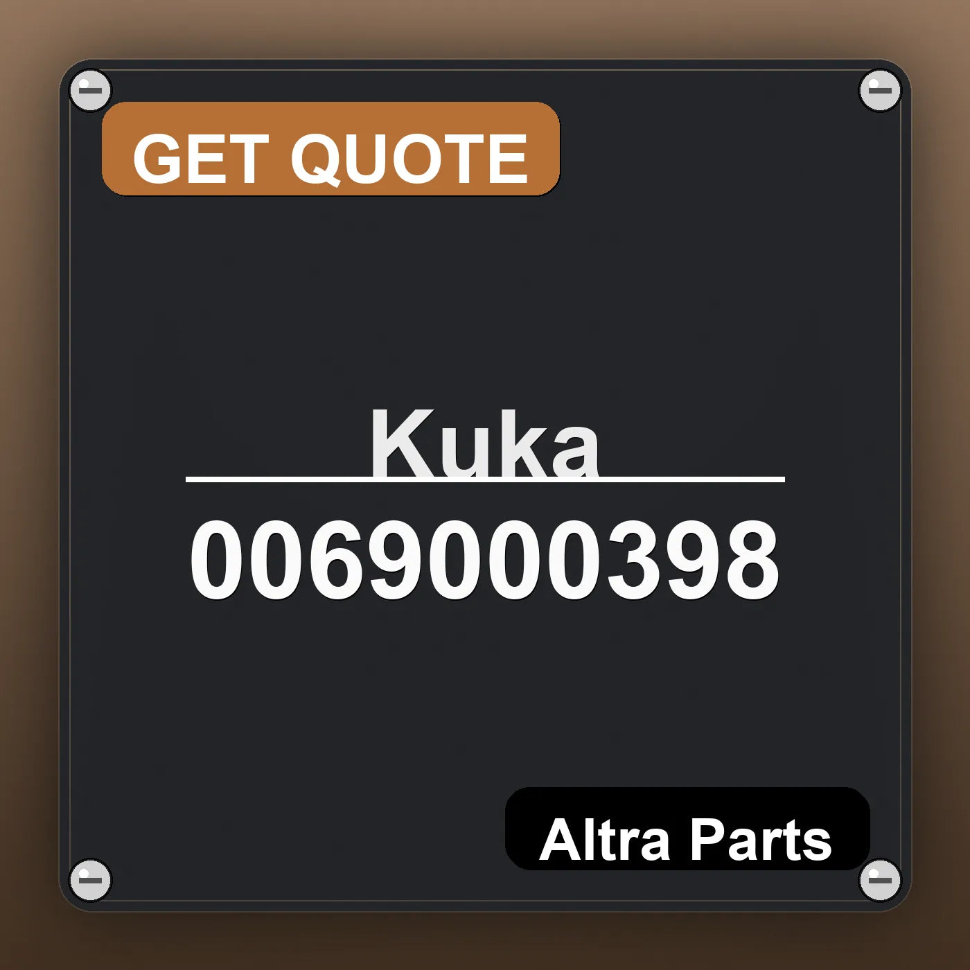 Kuka 0069000398 industrial nameplate style image – Altra Parts. GET QUOTE.