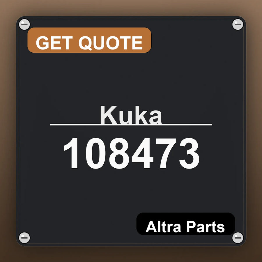 Kuka 108473 industrial nameplate style image – Altra Parts. GET QUOTE.