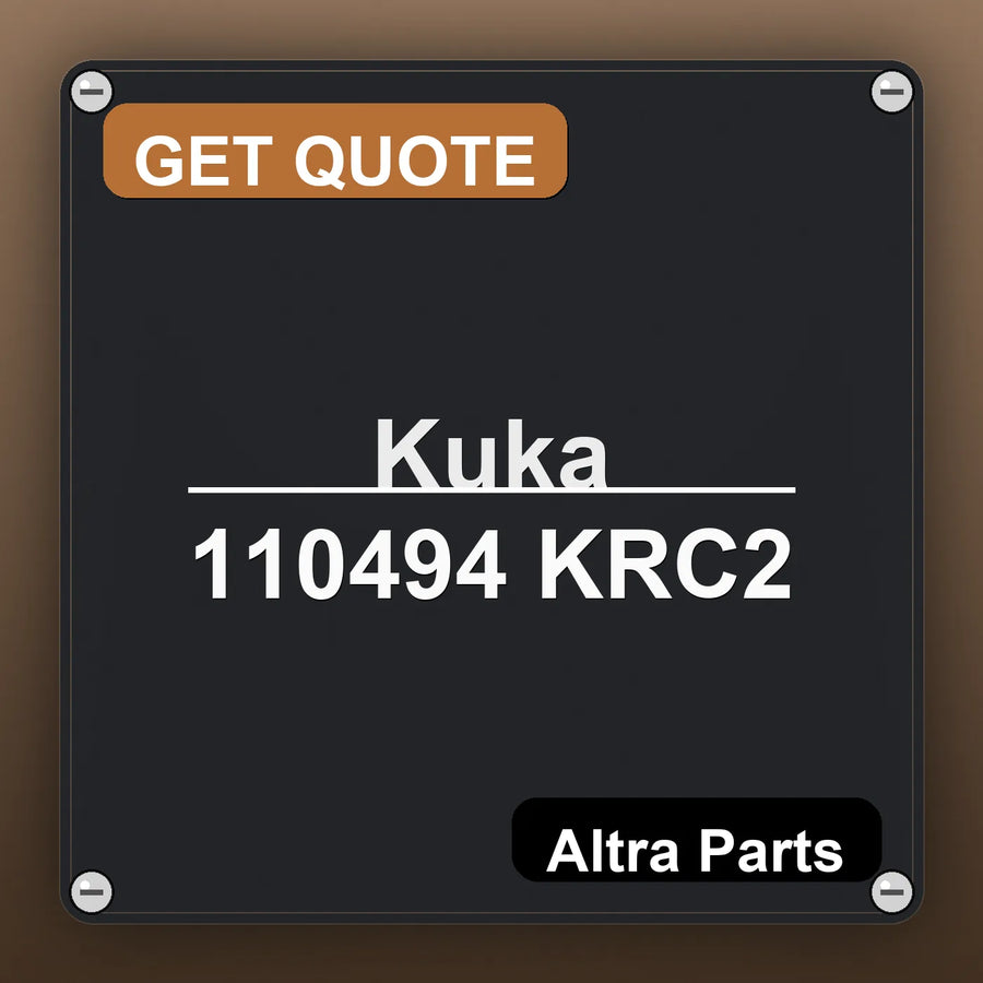 Kuka 110494 KRC2 industrial nameplate style image – Altra Parts. GET QUOTE.