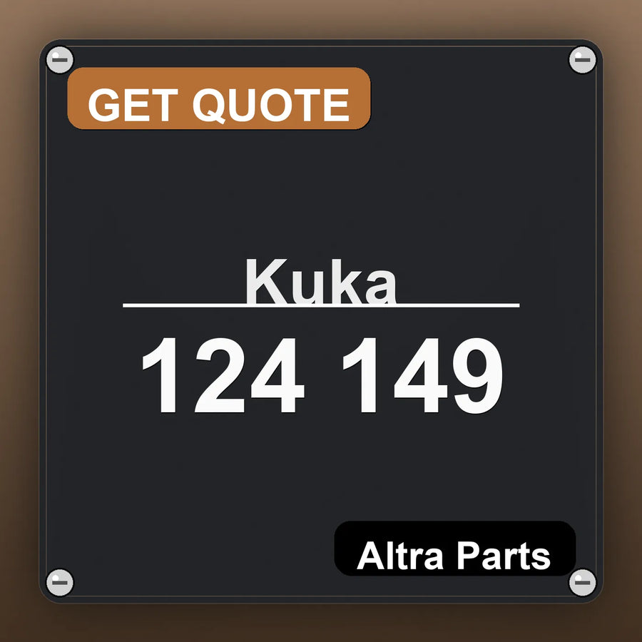 Kuka 124 149 industrial nameplate style image – Altra Parts. GET QUOTE.