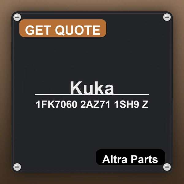 Kuka 1FK7060 2AZ71 1SH9 Z | Altra Parts