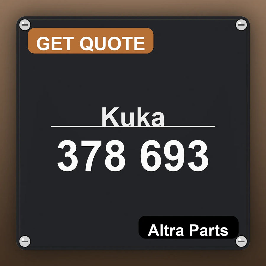 Kuka 378 693 industrial nameplate style image – Altra Parts. GET QUOTE.