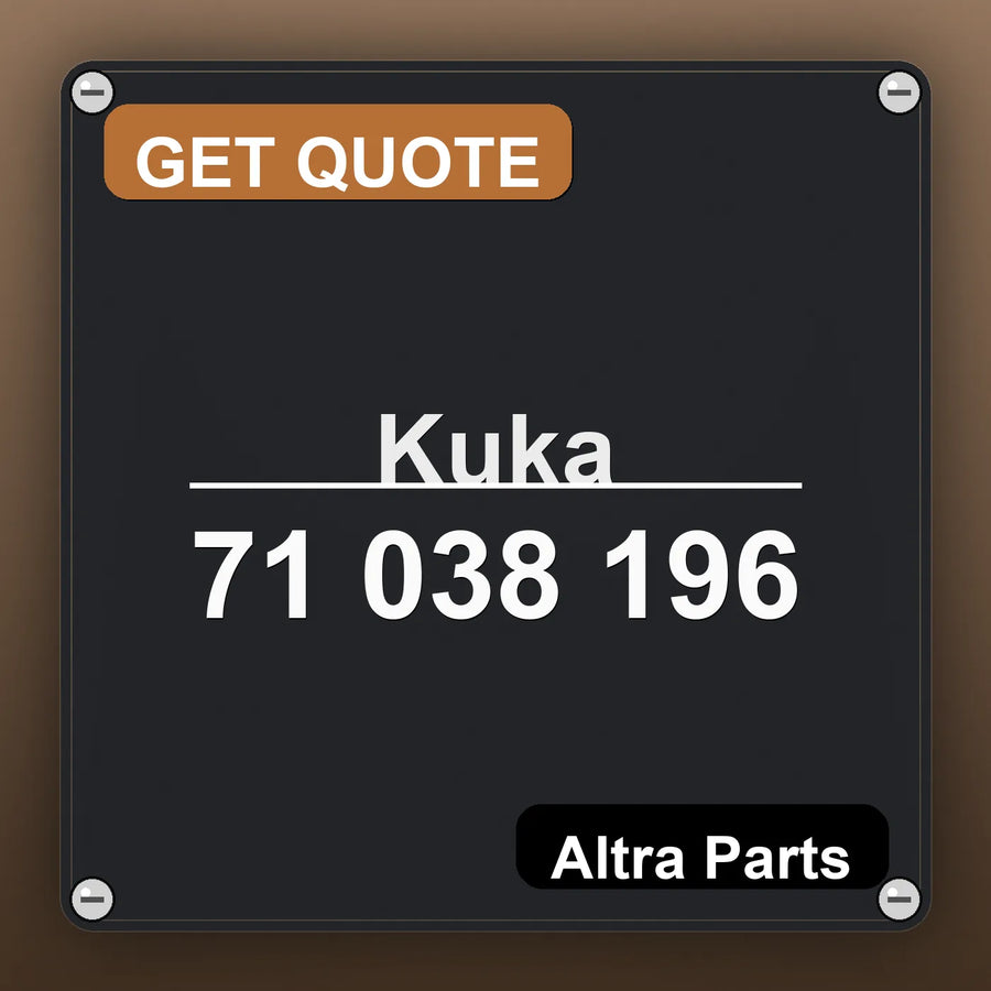 Kuka 71 038 196 industrial nameplate style image – Altra Parts. GET QUOTE.