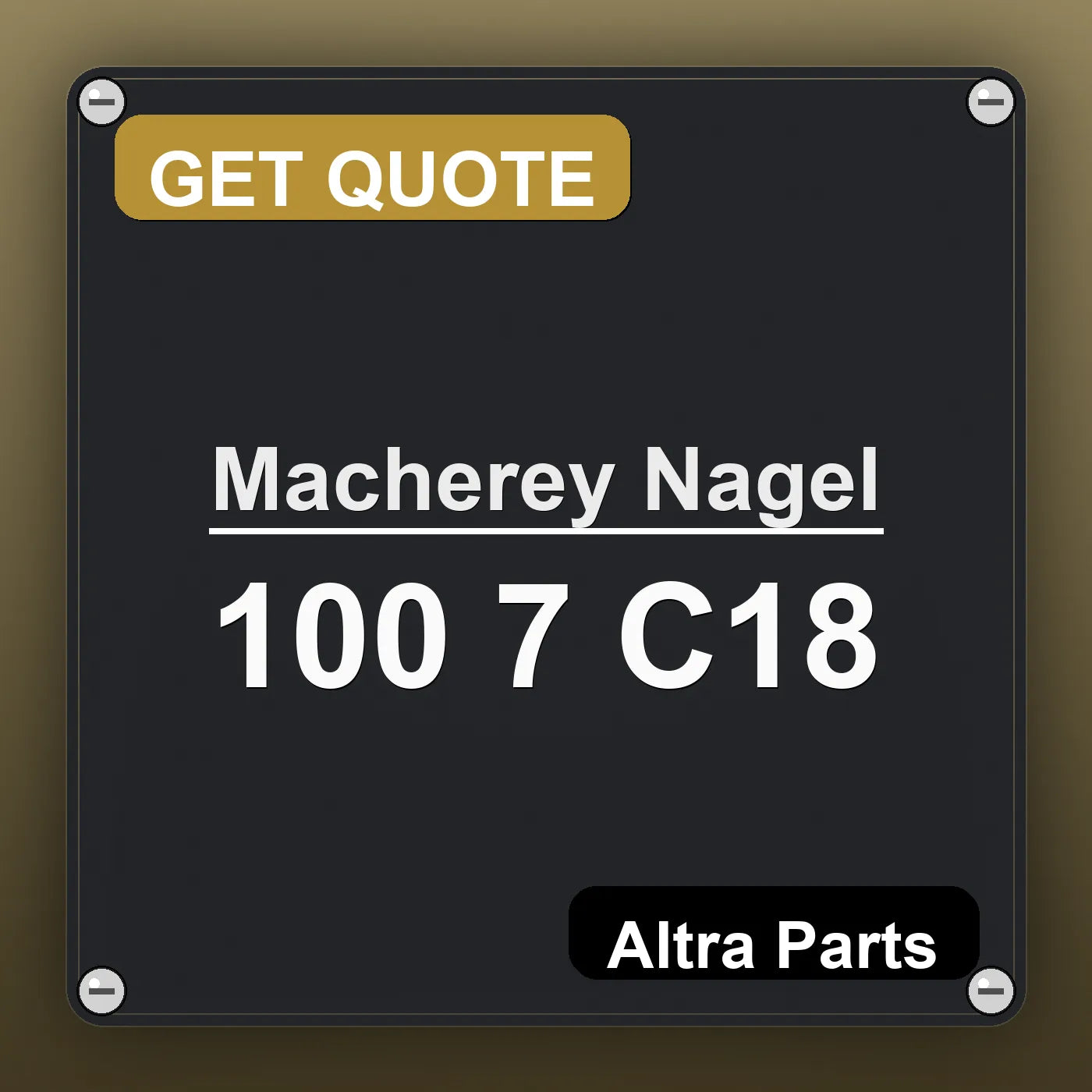 Macherey Nagel 100 7 C18 industrial nameplate style image – Altra Parts. GET QUOTE.