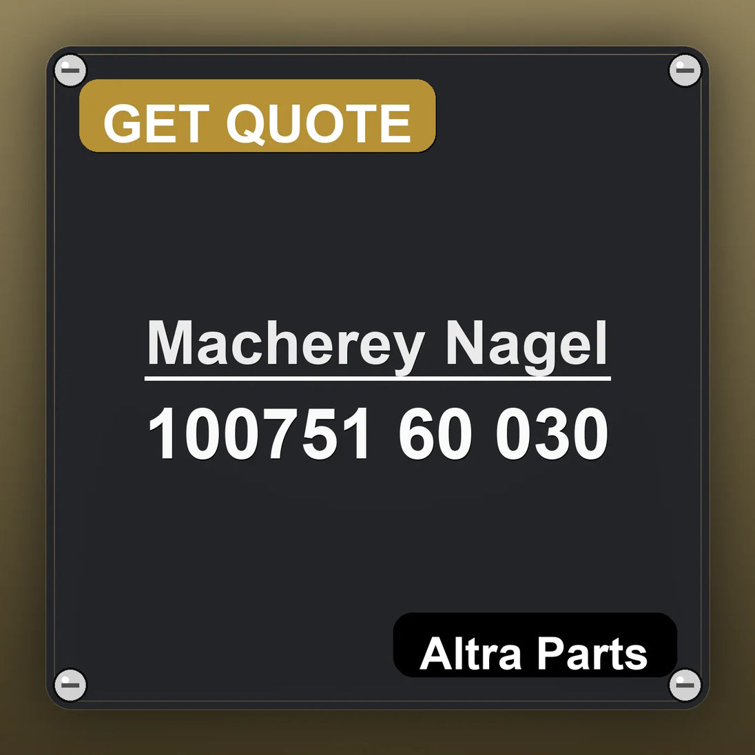 Macherey Nagel 100751 60 030 industrial nameplate style image – Altra Parts. GET QUOTE.