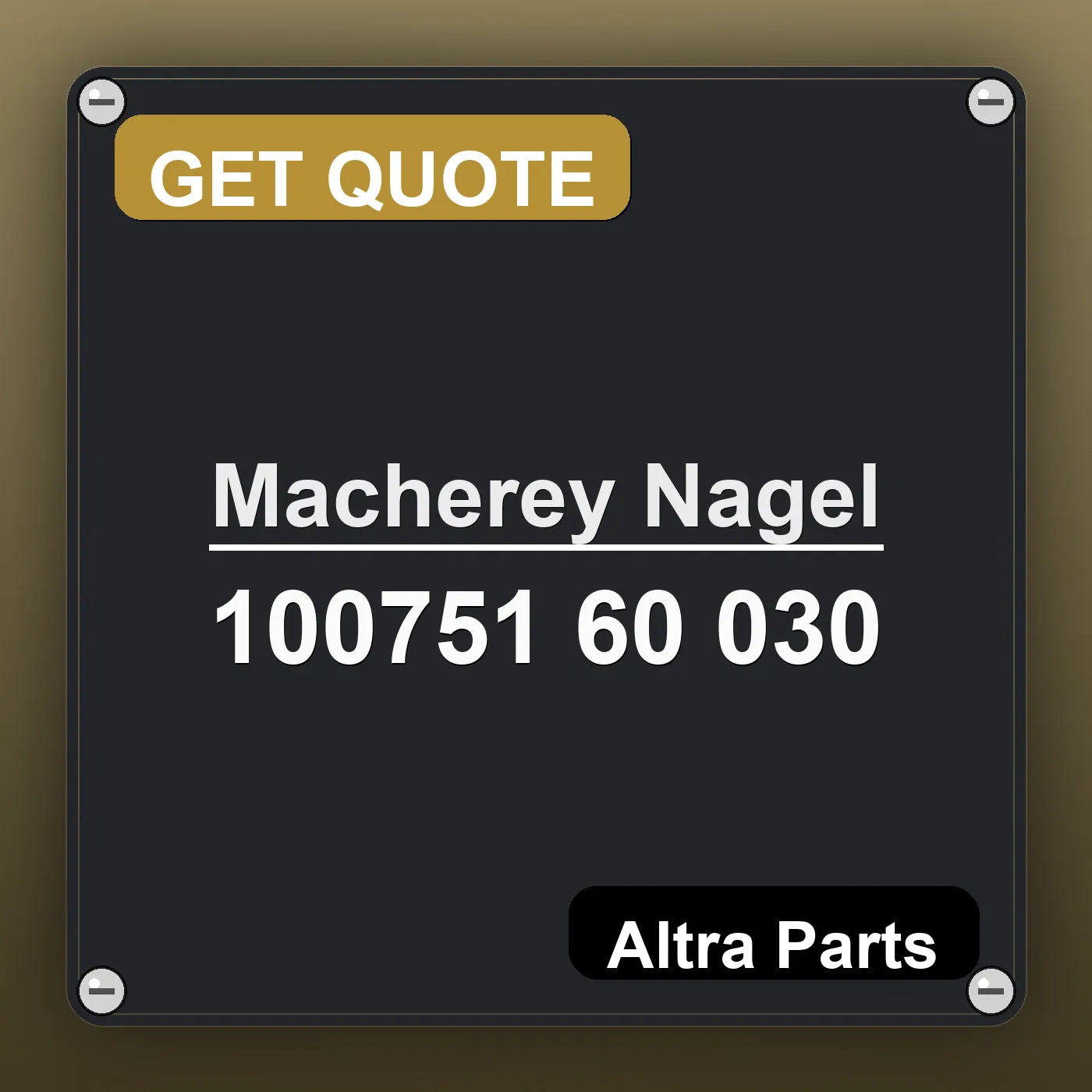 Macherey Nagel 100751 60 030 industrial nameplate style image – Altra Parts. GET QUOTE.