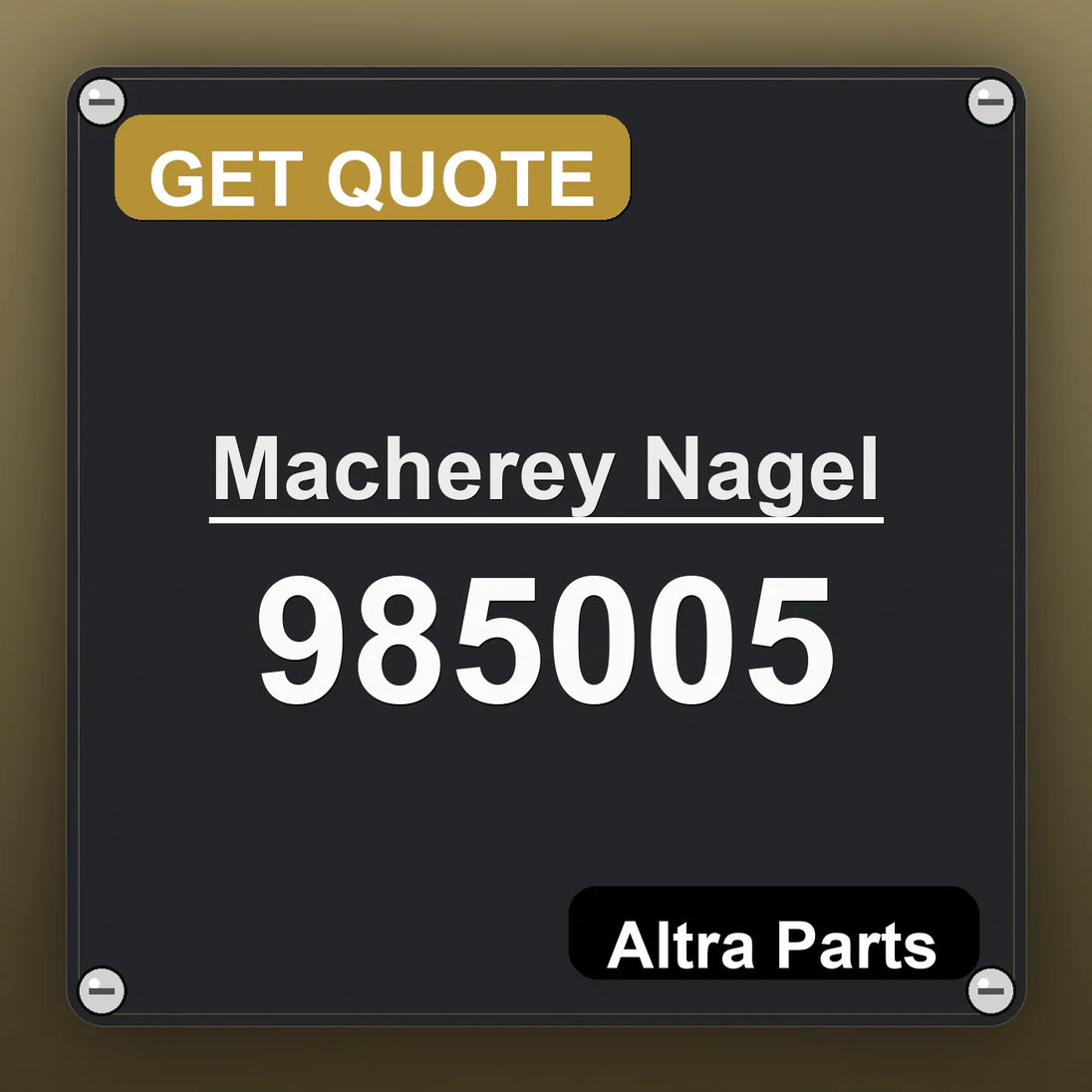 Macherey Nagel 985005 industrial nameplate style image – Altra Parts. GET QUOTE.