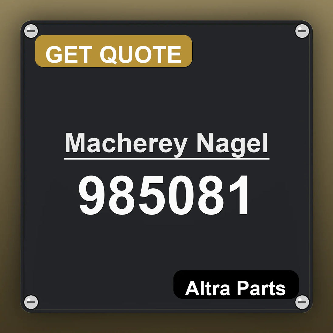 Macherey Nagel 985081 industrial nameplate style image – Altra Parts. GET QUOTE.