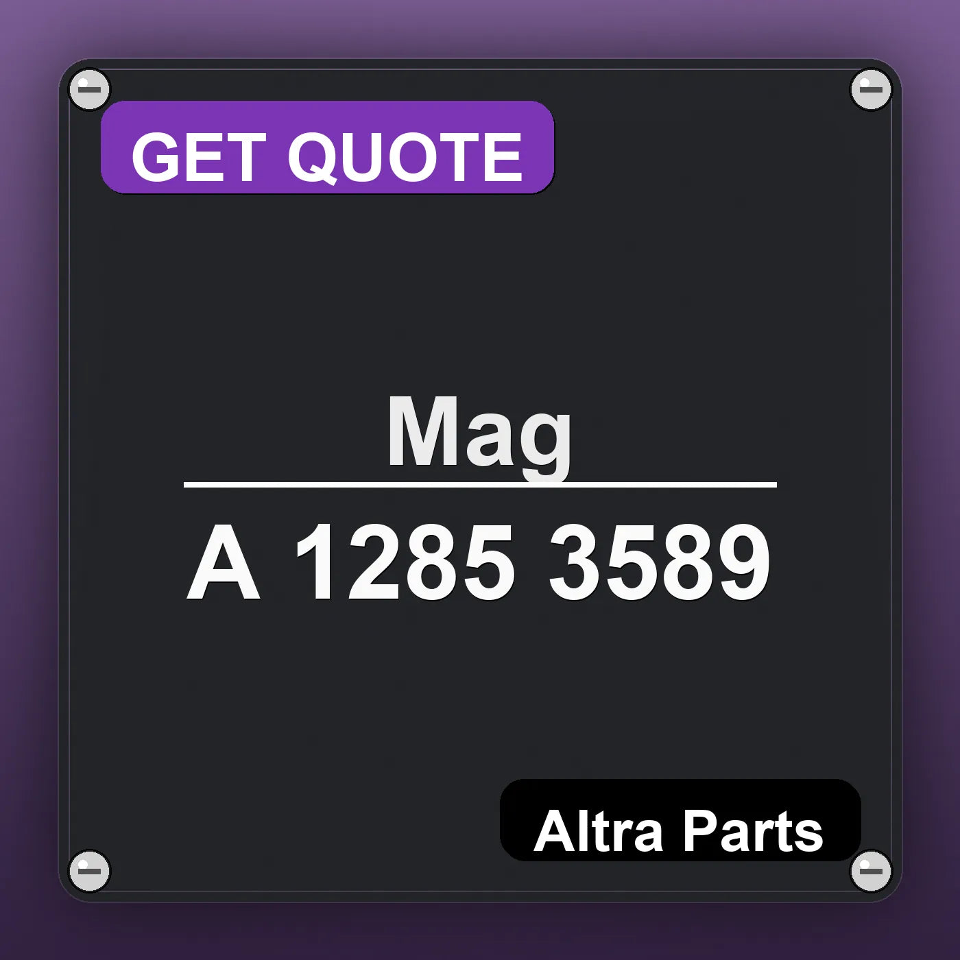 Mag A 1285 3589 industrial nameplate style image – Altra Parts. GET QUOTE.