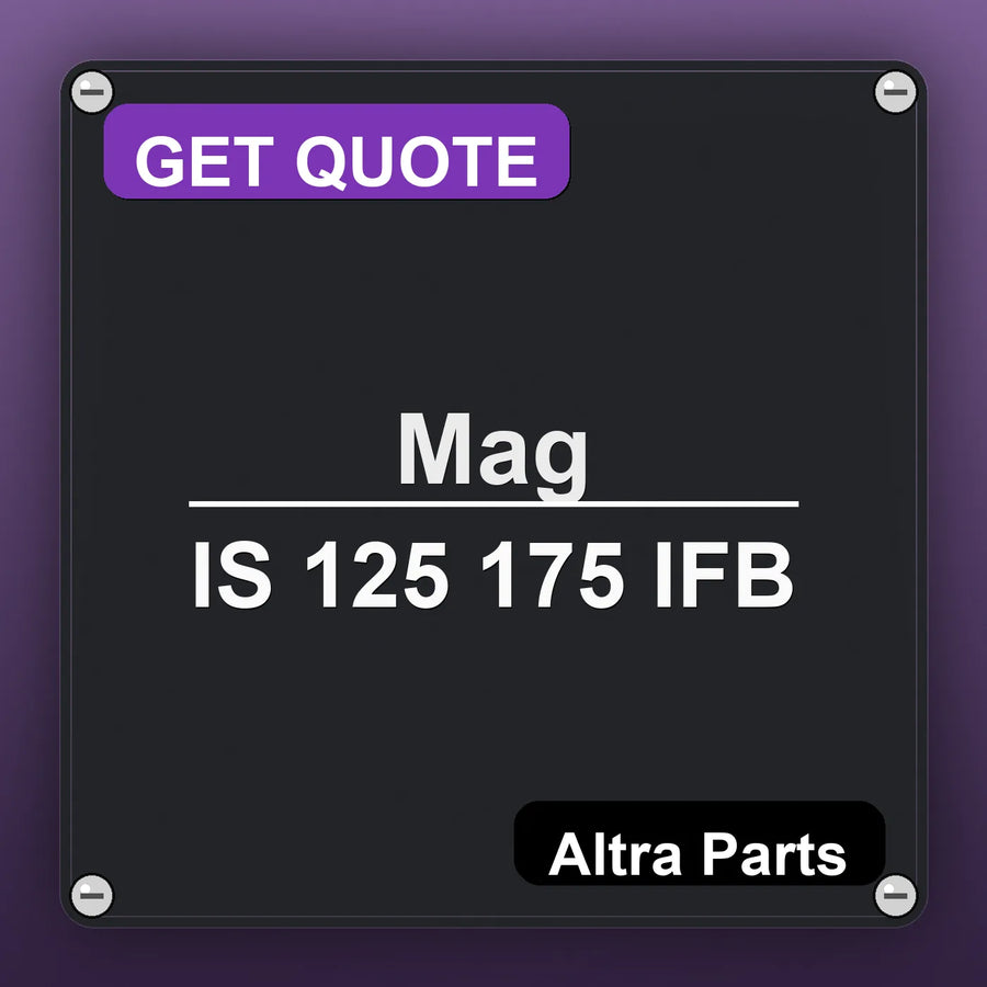 Mag IS 125 175 IFB industrial nameplate style image – Altra Parts. GET QUOTE.
