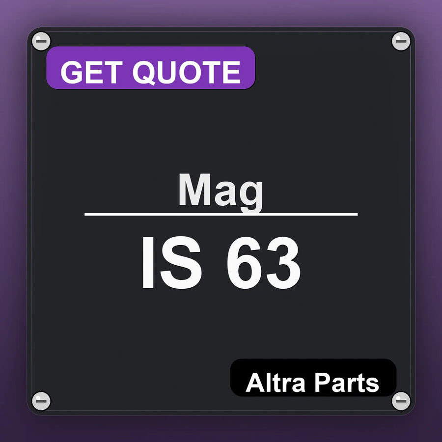 Mag IS 63 industrial nameplate style image – Altra Parts. GET QUOTE.