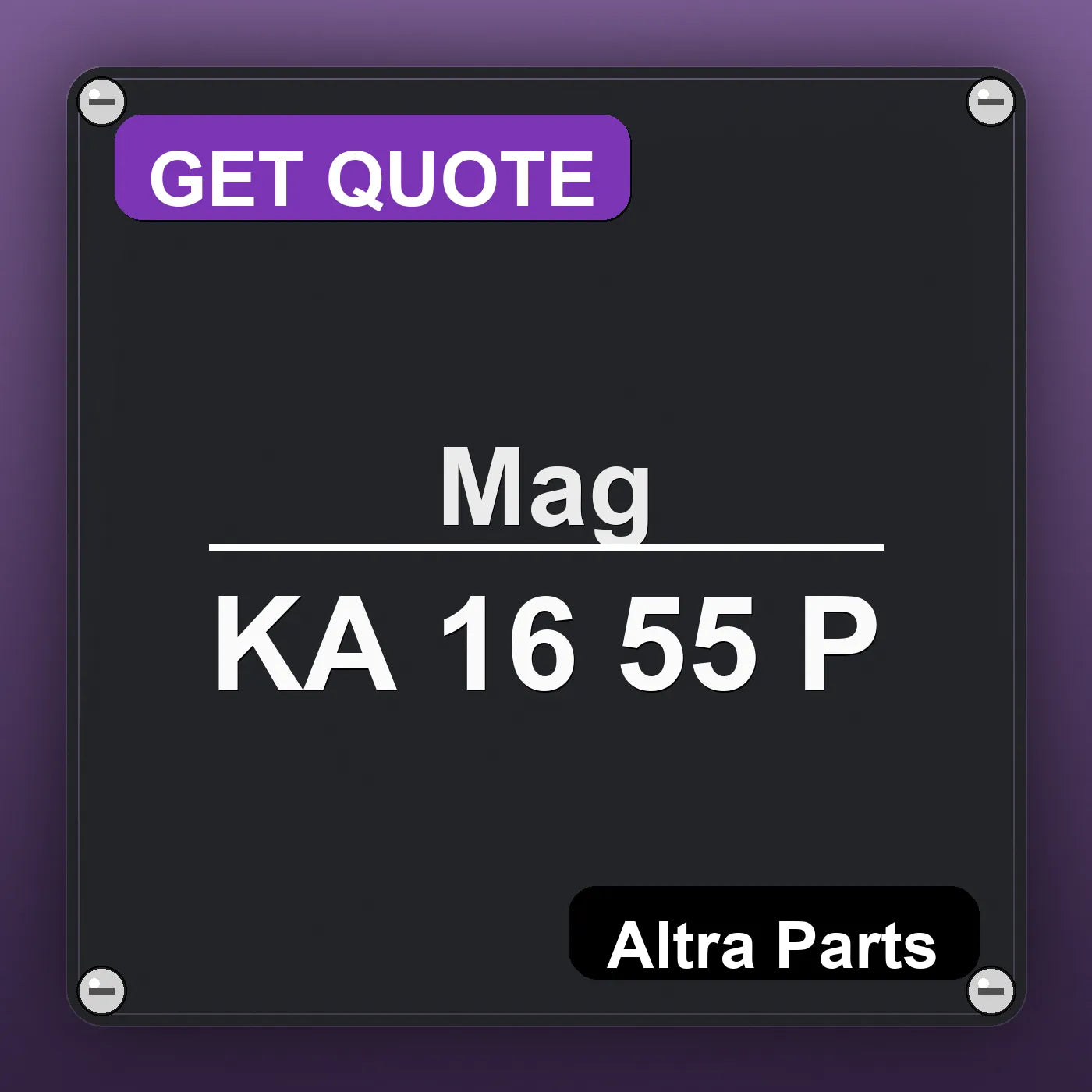 Mag KA 16 55 P industrial nameplate style image – Altra Parts. GET QUOTE.