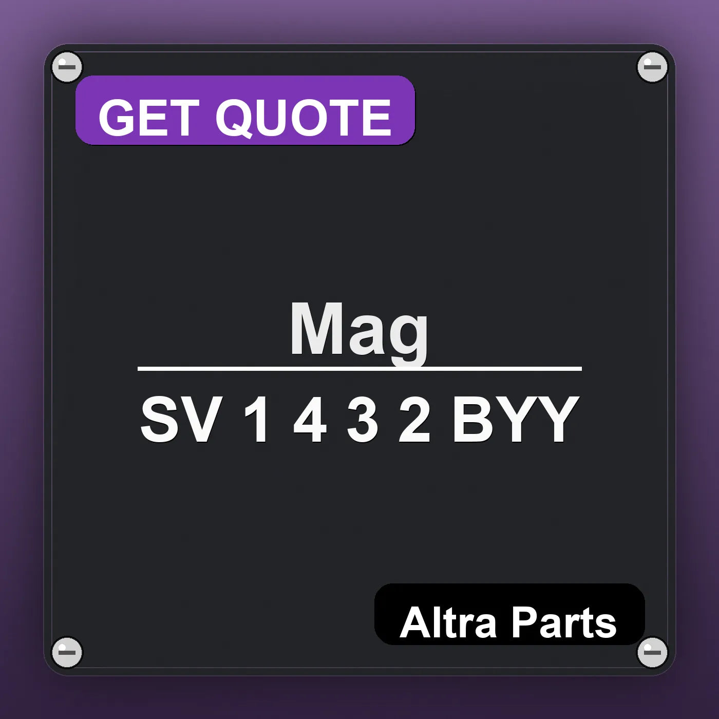 Mag SV 1 4 3 2 BYY industrial nameplate style image – Altra Parts. GET QUOTE.