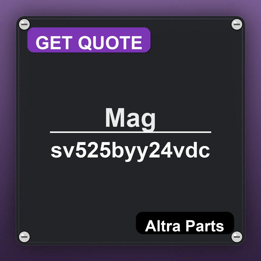 Mag sv525byy24vdc industrial nameplate style image – Altra Parts. GET QUOTE.