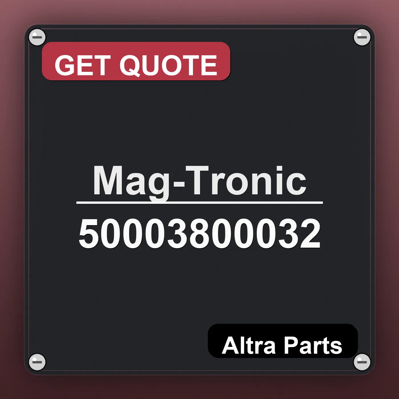 Mag-Tronic 50003800032 industrial nameplate style image – Altra Parts. GET QUOTE.