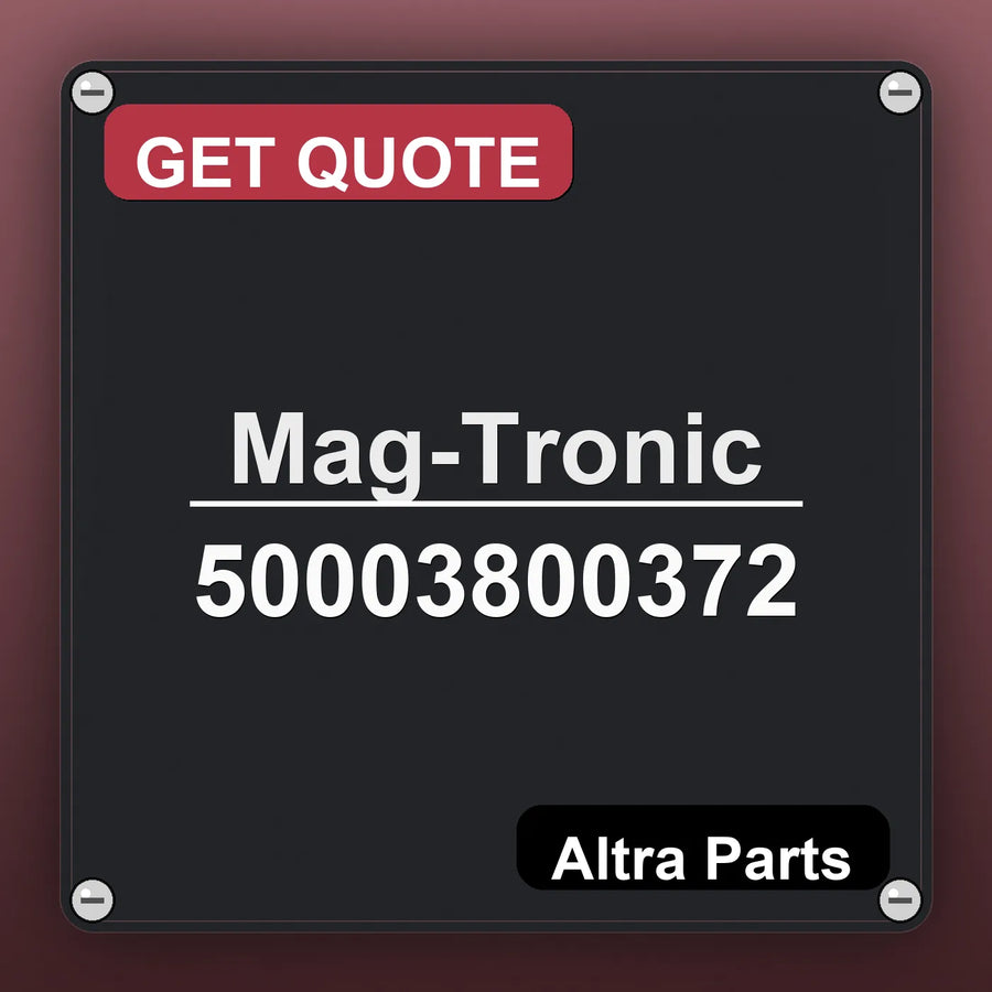 Mag-Tronic 50003800372 industrial nameplate style image – Altra Parts. GET QUOTE.