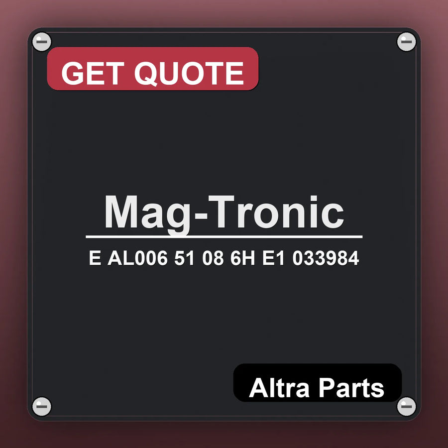 Mag-Tronic E AL006 51 08 6H E1 033984 industrial nameplate style image – Altra Parts. GET QUOTE.