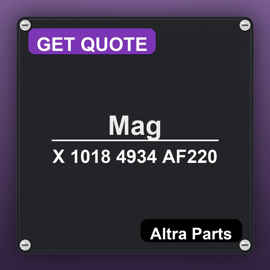 Mag X 1018 4934 AF220 industrial nameplate style image – Altra Parts. GET QUOTE.