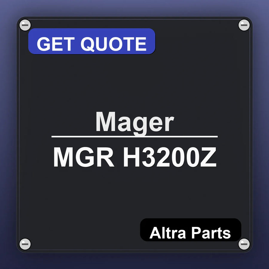 Mager MGR H3200Z industrial nameplate style image – Altra Parts. GET QUOTE.