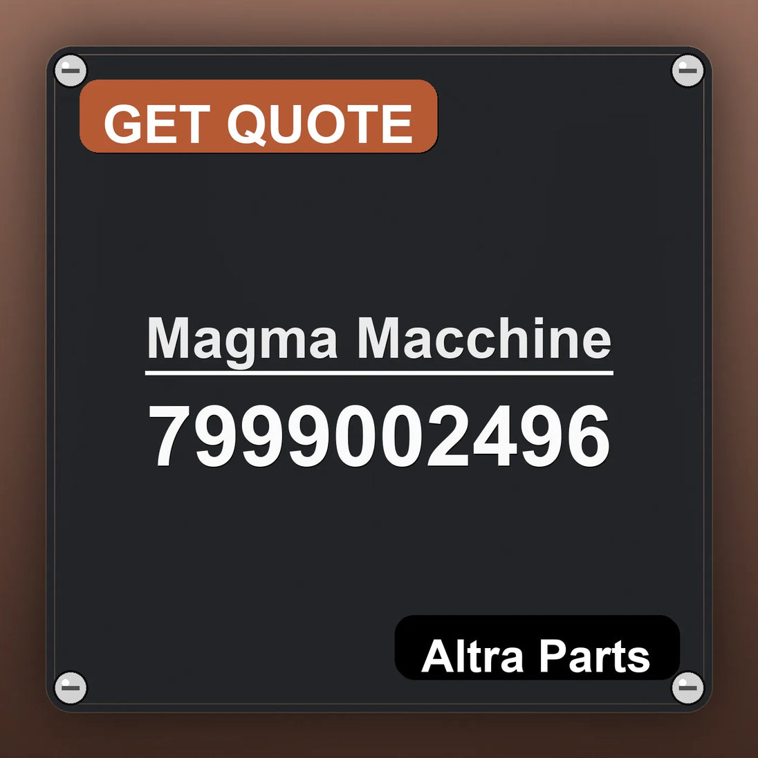 Magma Macchine 7999002496 industrial nameplate style image – Altra Parts. GET QUOTE.