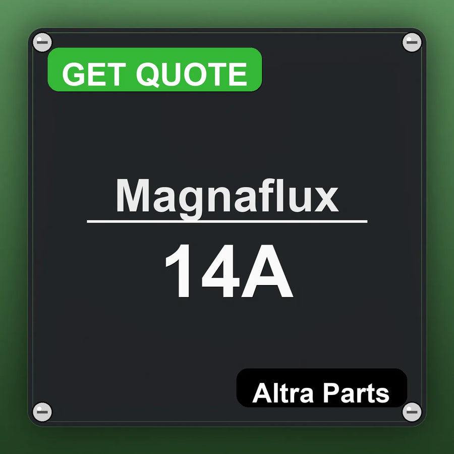 Magnaflux 14A industrial nameplate style image – Altra Parts. GET QUOTE.