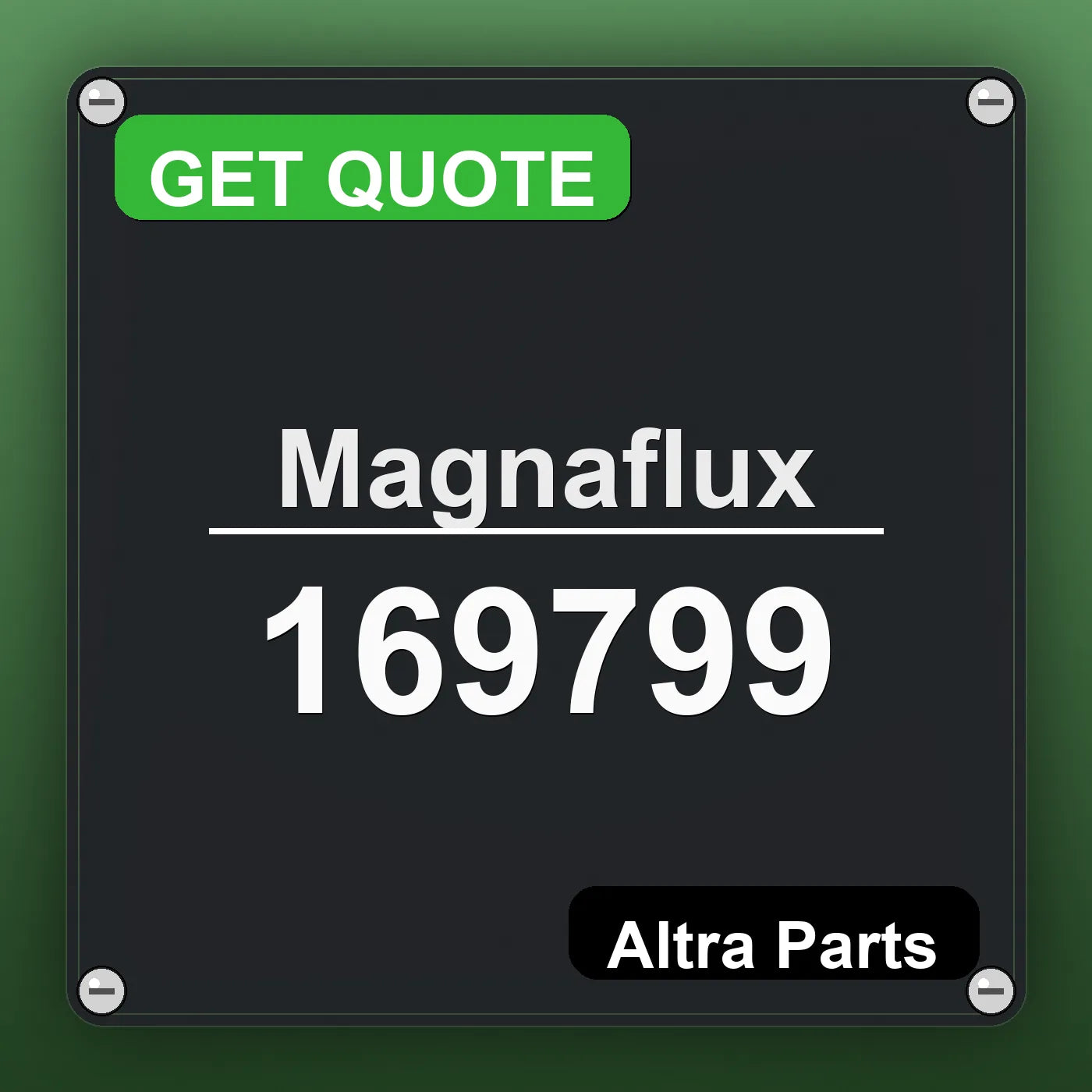 Magnaflux 169799 industrial nameplate style image – Altra Parts. GET QUOTE.
