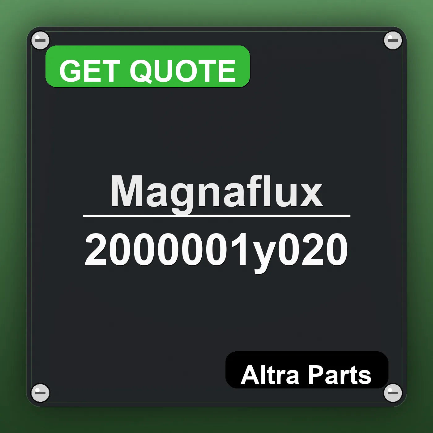 Magnaflux 2000001y020 industrial nameplate style image – Altra Parts. GET QUOTE.