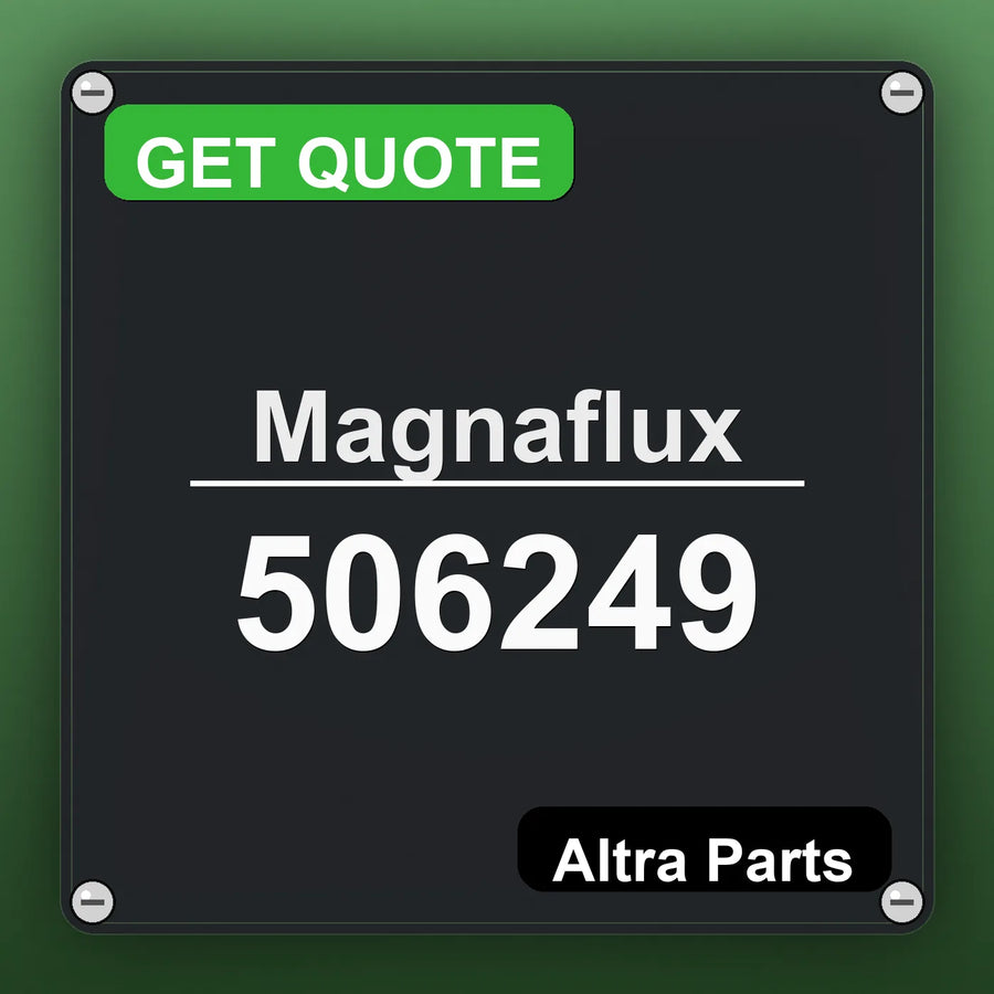 Magnaflux 506249 industrial nameplate style image – Altra Parts. GET QUOTE.